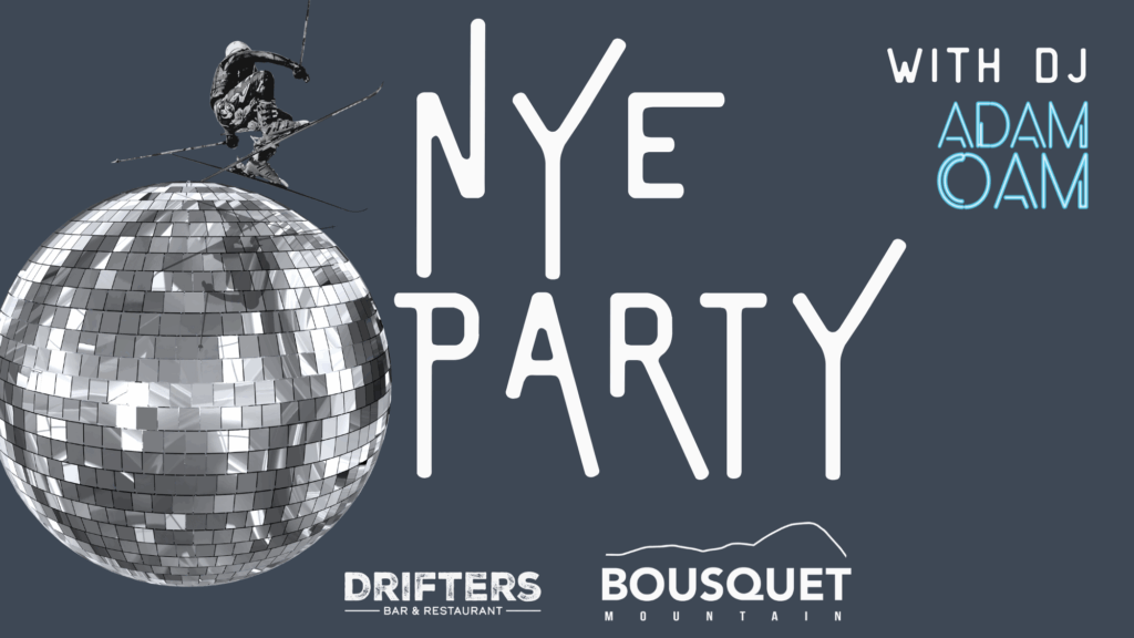 NYE Party at Bousquet Mountain with DJ Adam Oam