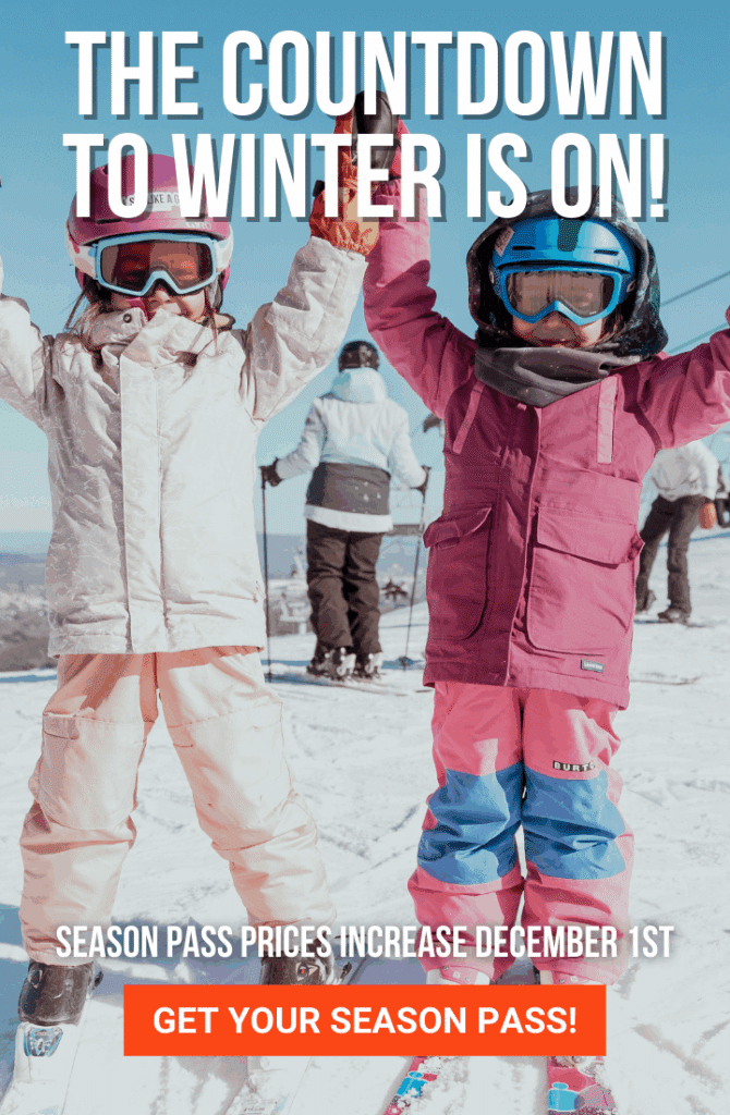 Two young girls having fun at bousquet mountain, text reads: the countdown to winter is on, season pass prices increase december 1