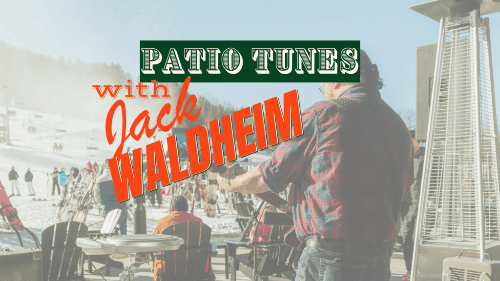 patio tunes with jack waldheim at bousquet mountain during february vacation week