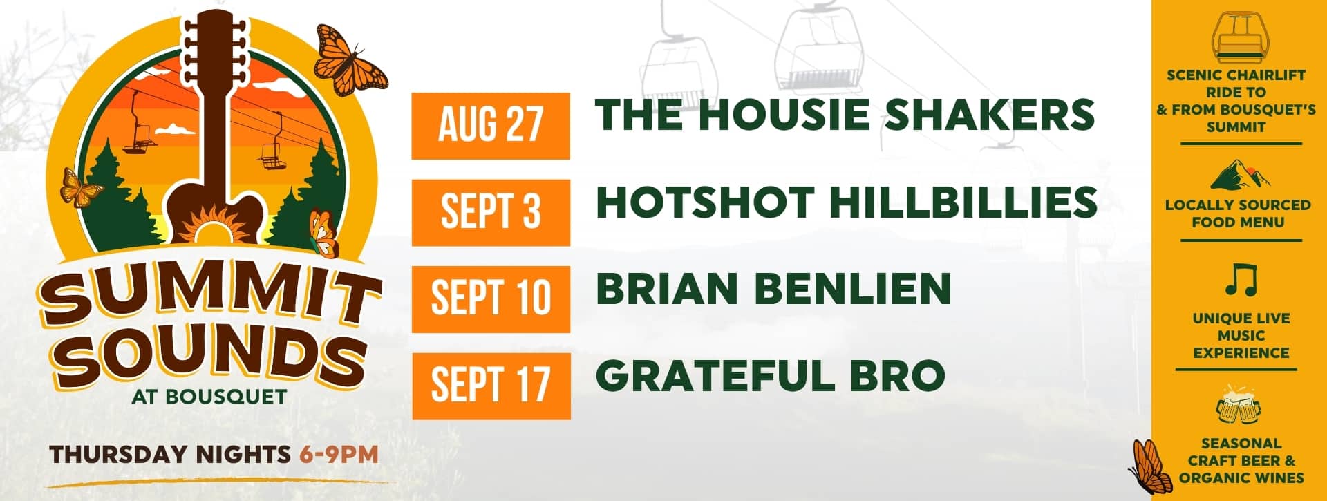 Poster for Summit Sounds at Bousquet listing Aug 27 The House Shakers; Sept 3 Hotshot Hillbillies; Sept 10 Brian Benlien; Sept 17 Grateful Bro.